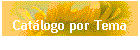 Catlogo por Tema
